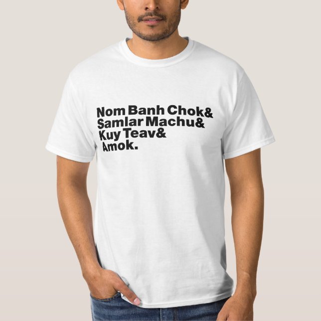 Cambodian / Khmer Street Food T-Shirt (Front)