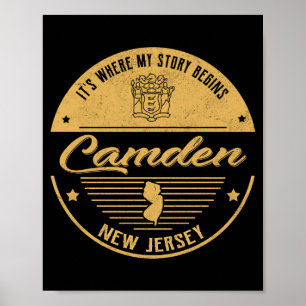 Camden New Jersey Its Where My Story Begins _1  Poster