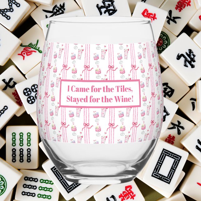 Came for the Tiles, Stayed for Wine Mahjong Funny Stemless Wine Glass (Creator Uploaded)