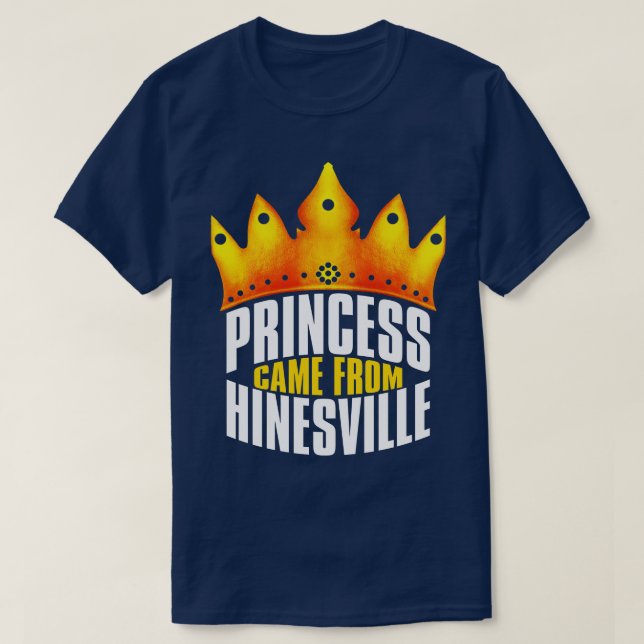 Came From Hinesville Hinesville Georgia TShirt (Design Front)