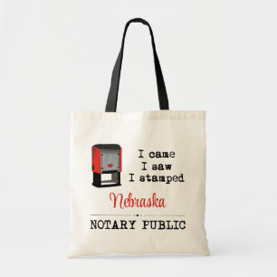 Came Saw Stamped Notary Public Nebraska Tote Bag