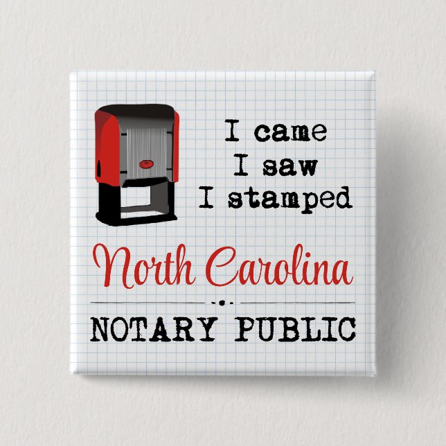 Came Saw Stamped Notary Public North Carolina 15 Cm Square Badge (Front)