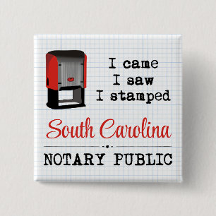 Came Saw Stamped Notary Public South Carolina 15 Cm Square Badge