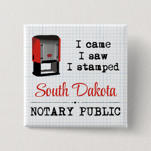 Came Saw Stamped Notary Public South Dakota 15 Cm Square Badge