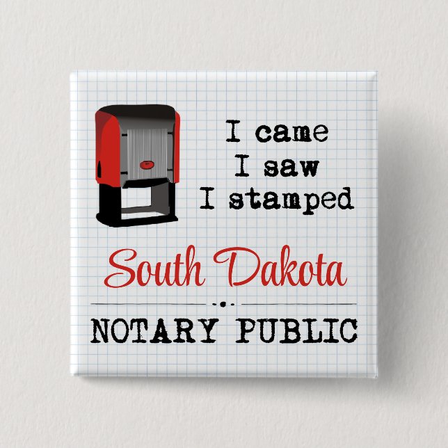 Came Saw Stamped Notary Public South Dakota 15 Cm Square Badge (Front)