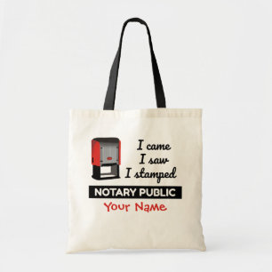 Came Saw Stamped Notary Public Stamp Personalised Tote Bag
