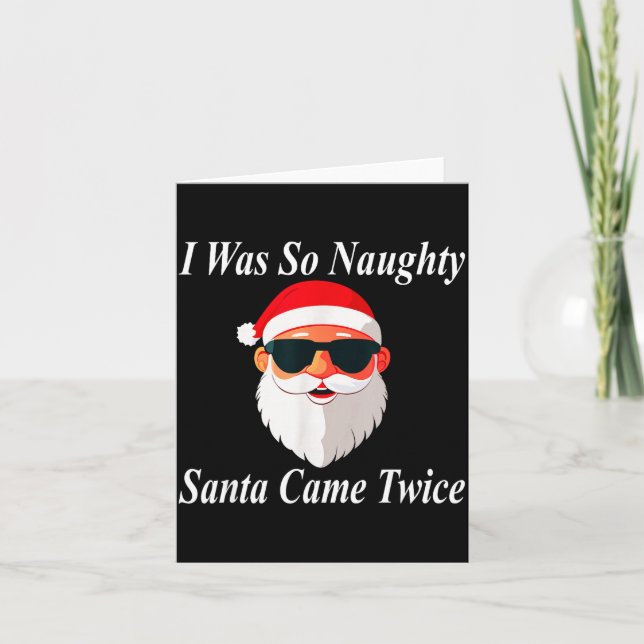 Came Twice Christmas Funny Naughty Dirty Raunchy G Card (Front)