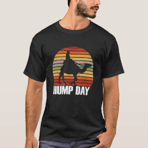 Camel Desert Retro Vintage Hump Day  Hump Day Came T-Shirt