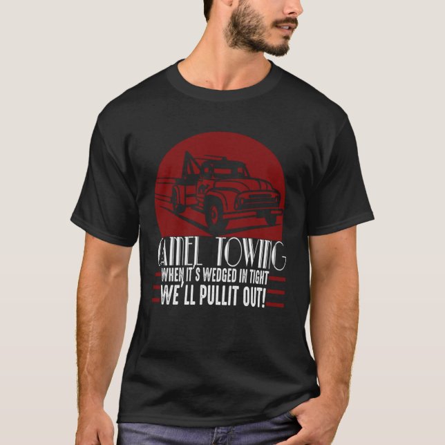 Camel Towing  Adult Humor Rude T-Shirt (Front)