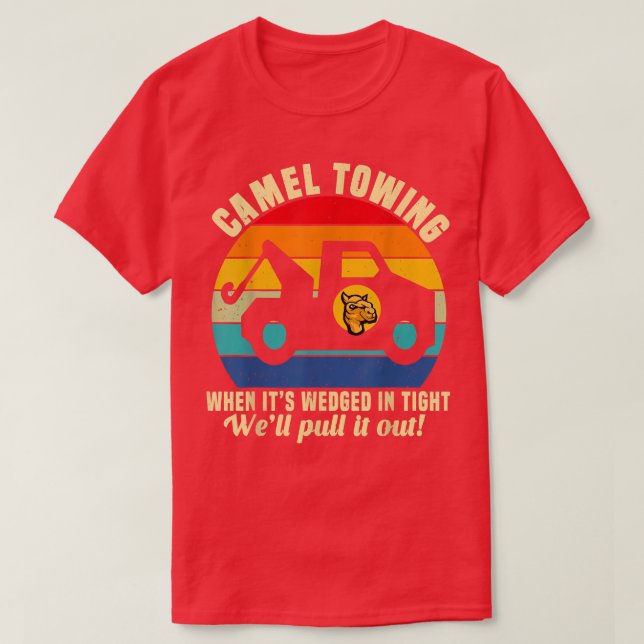 Camel Towing Retro Adult Humor Saying Funny Hallow T-Shirt (Design Front)