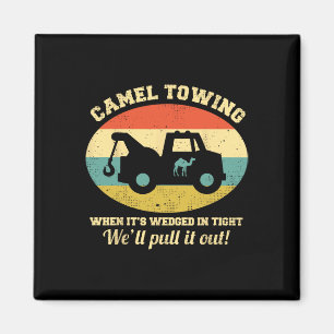 Camel Towing Retro Adult Humour Saying Fun Hallowe Magnet