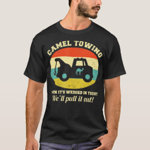 Camel Towing Retro Adult Humour Saying Funny Hallo T-Shirt