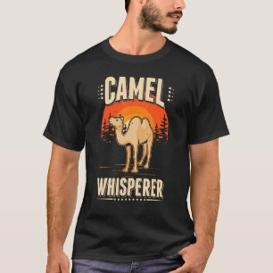 Camel Whisperer T-Shirt