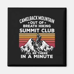 Camelback Mountain Out Of Breath Hiking Summit I'l Magnet