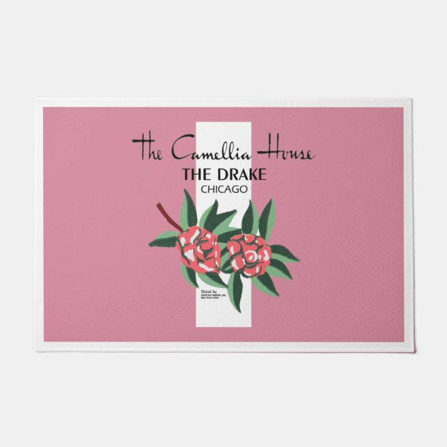 Camellia House, Drake Hotel, Chicago; 1940-1977 Doormat (Front)