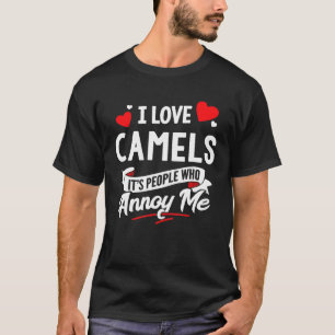 Camels I Love Camels T-Shirt