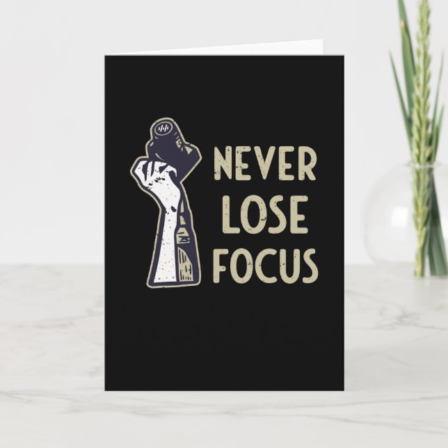 Camera Focus Funny Saying Photographer Photography Card (Front)