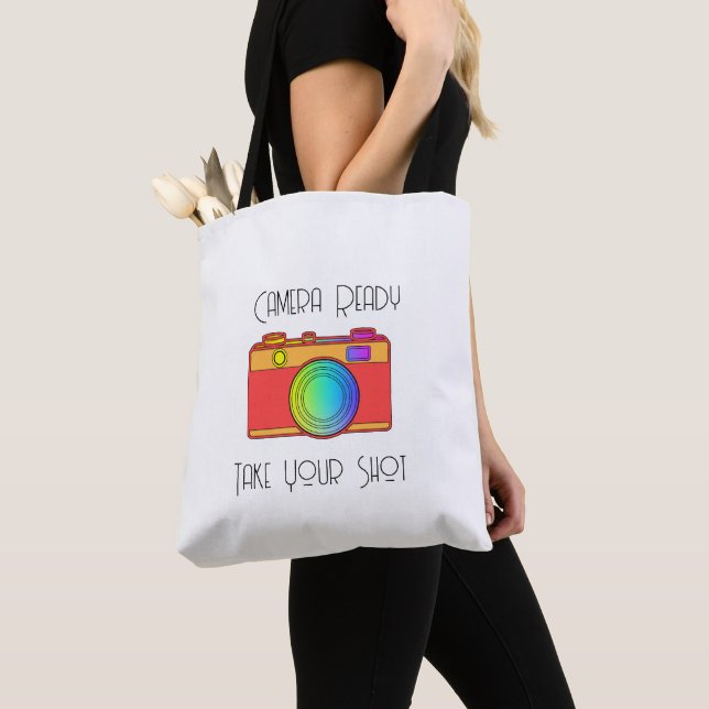 Camera Ready Take Your Shot    Tote Bag (Close Up)