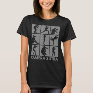 Camera Sutra Photographer Photography Camera T-Shirt