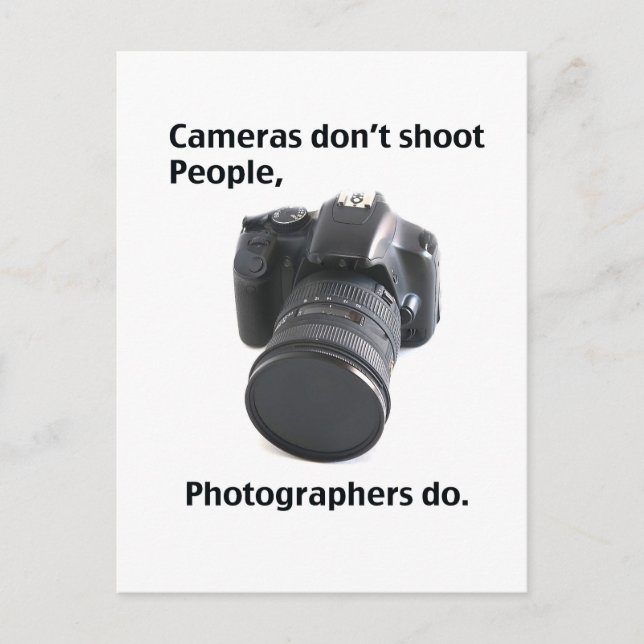 Cameras don't shoot people postcard (Front)