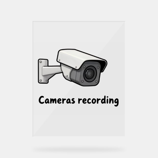cameras recording acrylic sign (Front)