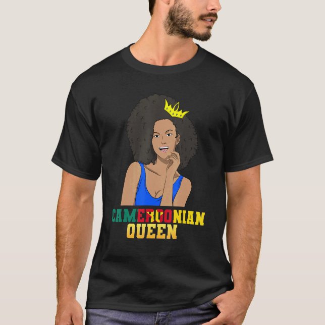 Cameroon Cameroonian Flag Proud Princess Queen Mel T-Shirt (Front)