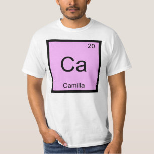 Camilla Name Chemistry Element Periodic Table T-Shirt