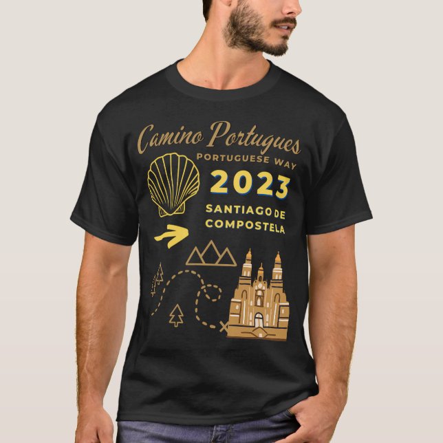 Camino Portugues Portuguese Way 2023 Santiago De C T-Shirt (Front)
