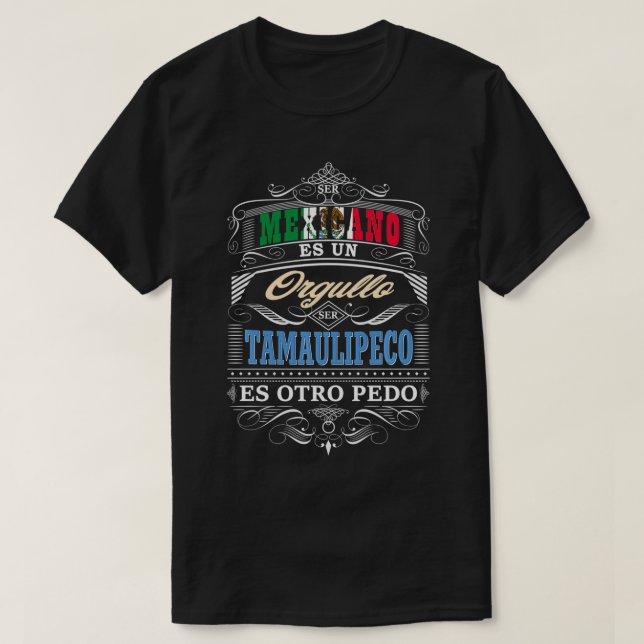 Camisa Graciosa de Hombre Tamaulipas Meico y Tamau T-Shirt (Design Front)