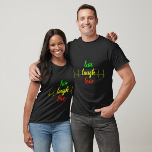 Camiseta Live Laugh Love T-Shirt