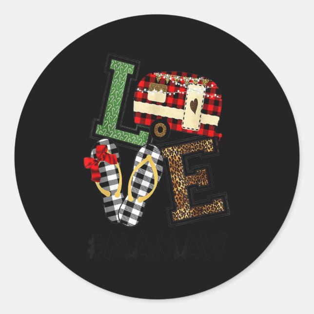 Camng Love Christmas Mamaw Camng Rv  Classic Round Sticker (Front)