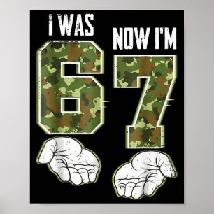 Camo 7 Year Old Birthday I Was 6 Now I'm 7 67 Funn Poster