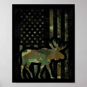 Camo American Flag Moose Hunting Gift For Hunter M Poster
