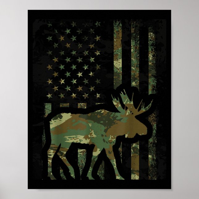 Camo American Flag Moose Hunting Gift For Hunter M Poster (Front)