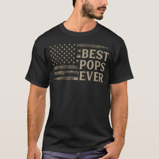 Camo Best Pops Ever Camourflage Usa Flag Fathers T-Shirt