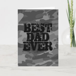 Camo Bold Best Dad Ever Card