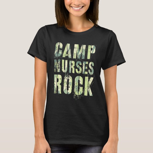 Camo Camp Nurses Do Rock Camping Medical Squad Med T-Shirt (Front)