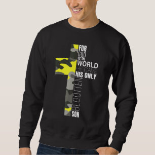 Camo Christian Bible Verse John 316 Faith God Cros Sweatshirt