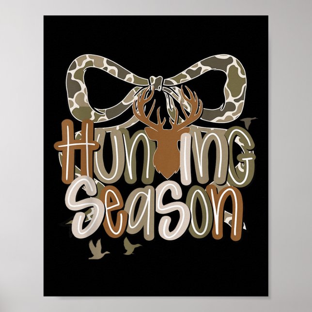 Camo Coquette Bow Deer Hunt Duck Hunting Women Gir Poster (Front)