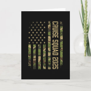 Camo Cruise Squad 2025 Usa American Flag 4th Of Ju Card
