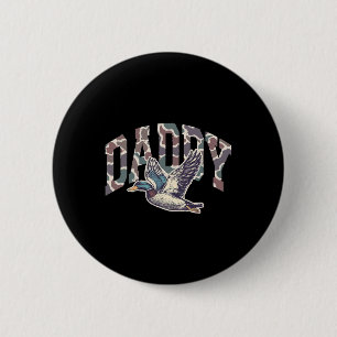 Camo Daddy Hunting Season Dad Mallard Duck Funny F 6 Cm Round Badge