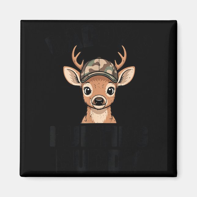 Camo Deer Hunting Daddy's Hunting Buddy Youth Boy  Magnet (Front)