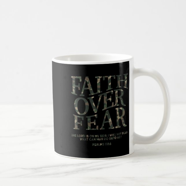 Camo Faith Over Fear Christian Jesus Youth God Son Coffee Mug (Right)