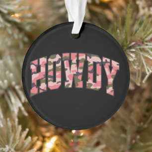 Camo Howdy Pink Preppy Camouflage Christmas Ornament