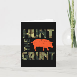 Camo Hunt The Grunt Hog Vintage Wild Boar Hunting Card