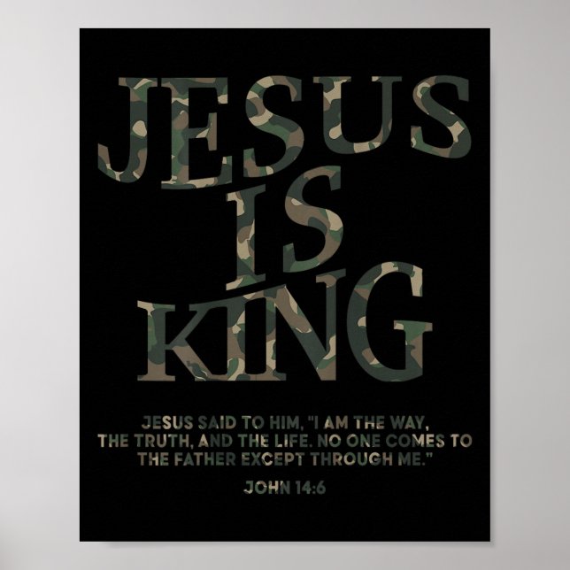 Camo Jesus Is King Shirt Christian Youth Men God S Poster (Front)