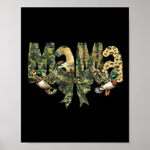 Camo Mama Camouflage Hunting  Poster