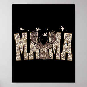 Camo mama deer hunting camouflage mother's day poster