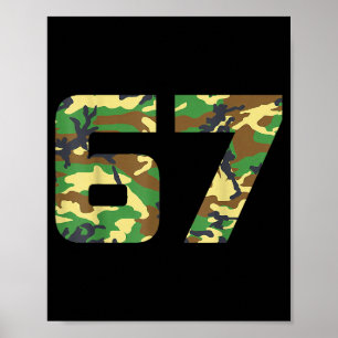 Camo Number 6 7 Funny Meme Costume Six Seven Hunte Poster