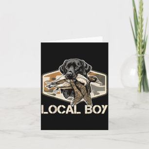 Camo Southern Local Boy Duck Hunting Black Lab Out Card